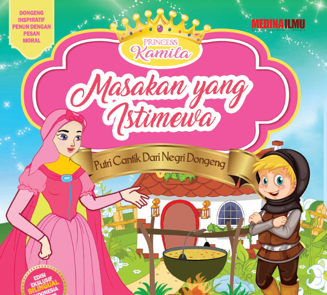PRINCESS KAMILA - MASAKAN YANG ISTIMEWA